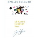 Jean Luc Colombo Cornas les Ruchets 2011