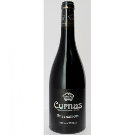 Cornas 2015 " Brise Cailloux" Matthieu Barret